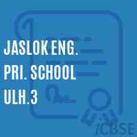 Jaslok Eng. Pri. School Ulh.3 Logo