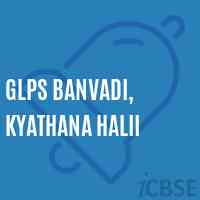 Glps Banvadi, Kyathana Halii Primary School Logo