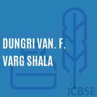 Dungri Van. F. Varg Shala Primary School Logo