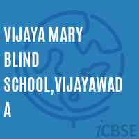 Vijaya Mary Blind School,Vijayawada Logo
