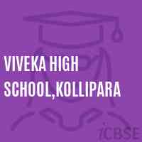 Viveka High School,Kollipara Logo