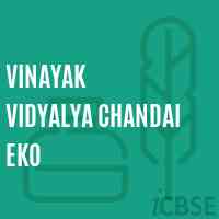 Vinayak Vidyalya Chandai Eko High School Logo