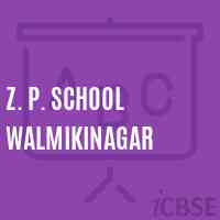 Z. P. School Walmikinagar Logo