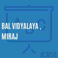 Bal Vidyalaya , Miraj Middle School Logo