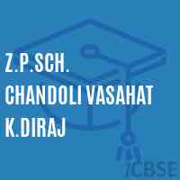 Z.P.Sch. Chandoli Vasahat K.Diraj Primary School Logo