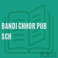 Bandi Chhor Pub Sch Middle School Logo