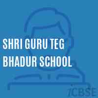 Shri Guru Teg Bhadur School Logo