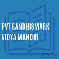 Pvt Gandhismark Vidya Mandir Middle School Logo