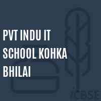 Pvt Indu It School Kohka Bhilai Logo