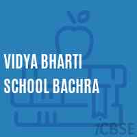 Vidya Bharti School Bachra Logo