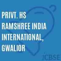 Privt. Hs Ramshree India International, Gwalior Senior Secondary School Logo