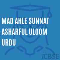 Mad Ahle Sunnat Asharful Uloom Urdu Middle School Logo