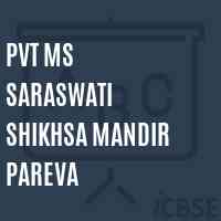 Pvt Ms Saraswati Shikhsa Mandir Pareva Middle School Logo