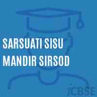 Sarsuati Sisu Mandir Sirsod Middle School Logo