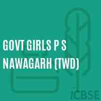 Govt Girls P S Nawagarh (Twd) Primary School Logo