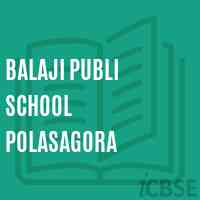 Balaji Publi School Polasagora Logo
