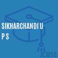 Sikharchandi U P S School Logo