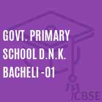 Govt. Primary School D.N.K. Bacheli -01 Logo