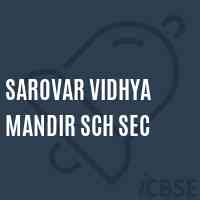 Sarovar Vidhya Mandir Sch Sec Secondary School Logo