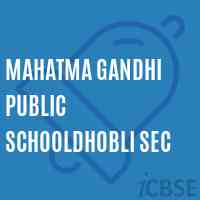 Mahatma Gandhi Public Schooldhobli Sec Logo