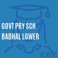Govt Pry Sch Badhal Lower Primary School Logo
