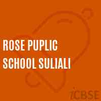 Rose Puplic School Suliali Logo