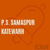 P.S. Samaspur Katewarh Primary School Logo
