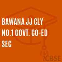 Bawana JJ Cly No.1 Govt. Co-ed SEC High School Logo