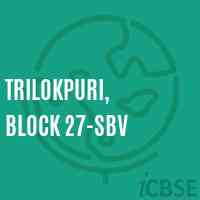 Trilokpuri, Block 27-SBV Senior Secondary School Logo