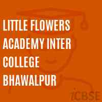 Little Flowers Academy Inter College Bhawalpur High School Logo