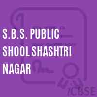 S.B.S. Public Shool Shashtri Nagar Middle School Logo