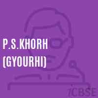 P.S.Khorh (Gyourhi) Primary School Logo