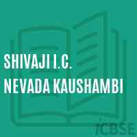 Shivaji I.C. Nevada Kaushambi High School Logo