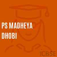 Ps Madheya Dhobi Primary School Logo