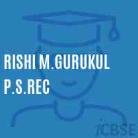 Rishi M.Gurukul P.S.Rec Primary School Logo