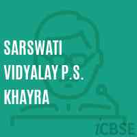 Sarswati Vidyalay P.S. Khayra Primary School Logo