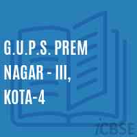 G.U.P.S. Prem Nagar - Iii, Kota-4 Middle School Logo