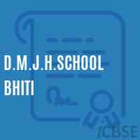 D.M.J.H.School Bhiti Logo