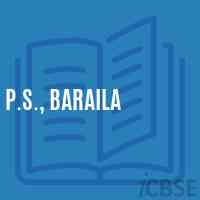 P.S., Baraila Primary School Logo