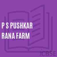 P S Pushkar Rana Farm Primary School Logo