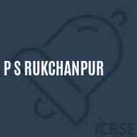 P S Rukchanpur Primary School Logo
