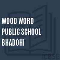 Wood Word Public School Bhadohi Logo