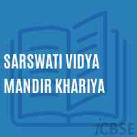 Sarswati Vidya Mandir Khariya Middle School Logo