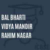 Bal Bharti Vidya Mandir Rahim Nagar Primary School Logo