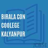 Birala Con Coolege Kalyanpur High School Logo