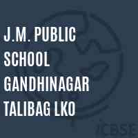 J.M. Public School Gandhinagar Talibag Lko Logo