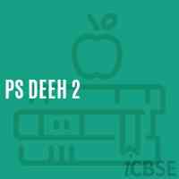 Ps Deeh 2 Primary School Logo