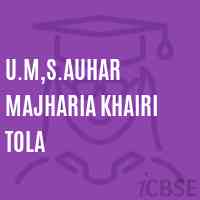U.M,S.Auhar Majharia Khairi Tola Middle School Logo