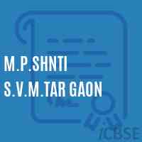 M.P.Shnti S.V.M.Tar Gaon Middle School Logo