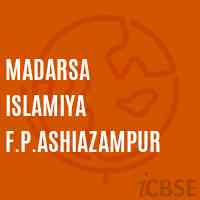 Madarsa Islamiya F.P.Ashiazampur Middle School Logo
